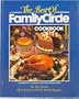 The Best of Family Circle Cookbook