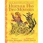 Heather Has Two Mommies: 10th Anniversary Edition by Leslea Newman