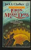 Lords of the Middle Dark: (#1) (Rings of the Master, Book 1)