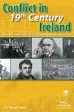 Conflict in 19th century Ireland : the development of unionism and nationalism