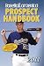 Baseball America 2011 Prospect Handbook: The 2011 Expert Guide to Baseball Prospects and MLB Organization Rankings