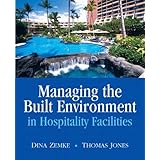 managing the built environment in hospitality facilities