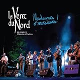 Mesdames Et Messieurs!