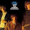 Take It Easy with the Walker Brothers