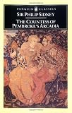 The Countess of Pembrokes Arcadia (Penguin English Library)