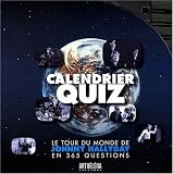 Revue Arthéléna Editions  / Calendrier quiz : Le tour du monde de Johnny Hallyday en 365 questions