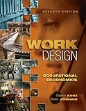 Work Design: Occupational Ergonomics