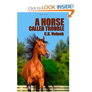 A Horse Called Trouble