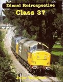 Class 37 (Diesel Retrospective)