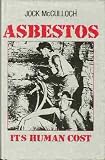 Asbestos : its human cost