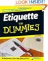 Etiquette For Dummies