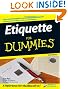 Etiquette For Dummies