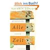 Alle Zeit: Roman