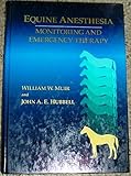 Equine anesthesia : monitoring and emergency therapy
