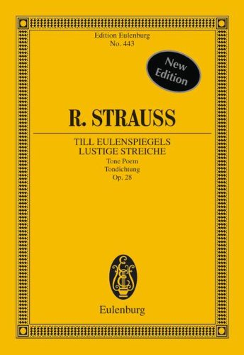 Till Eulenspiegels Lustige Streiche, Op. 28: Symphonic Poem