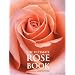 Ultimate Reference Guide to Growing Beautiful Roses
