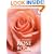 The Ultimate Rose Book: New Expanded Edition