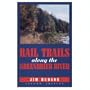 Rail Trails Along the Greenbrier River