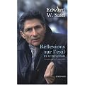 R�flexions sur l'exil : Et autres essais