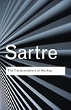 Philosophy Bundle RC: The Transcendence of the Ego: A Sketch for a Phenomenological Description (Routledge Classics)