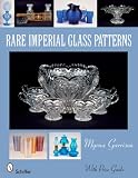 Pottery Books item: Rare Imperial Glass Patterns