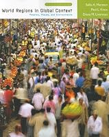 World Regions in Global Context: Peoples, Places, and Environments