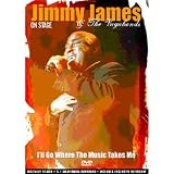 Jimmy James - Ill Go Where the Music Takes Me - Jimmy James