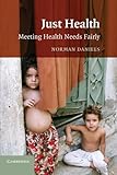 Justice and health care : selected essays