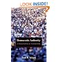 Democratic Authority: A Philosophical Framework