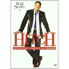 Hitch - Lui Si' Che Capisce Le Donne