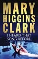 I Heard That Song Before: A Novel