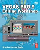 Vegas Pro 9 Editing Workshop