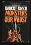 Monsters in Our Midst