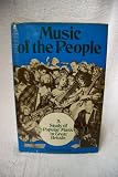 Music of the people : a study of popular music in Great Britain