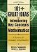 101+  Great Ideas for Introducing Key Concepts in Mathematics: A Resource for Secondary School Teachers