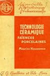 Technologie ceramique generale, faien...