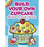 [(Build Your Own Cupcake Sticker Activity Book )] [Author: Susan Shaw-Russell] [Jan-2012]