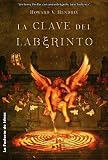 La clave del laberinto/ The Labyrinth Key (Solaris) (Spanish Edition)