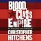 Blood, Class, and Empire: The Enduring Anglo-American Relationship
