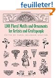 1,001 Floral Motifs and Ornaments for Artists and Craftspeople