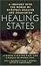 Healing States: A Journey Into the World of Spiritual Healing and Shamanism