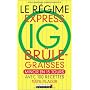 Le r�gime express IG br�le-graisses de Anne Dufour