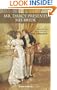 Mr. Darcy Presents His Bride: A Sequel to Jane Austen's Pride and Prejudice