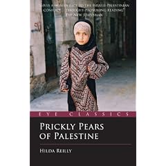 Prickly Pears of Palestine: The People Behind the Politics (Eye Classics)