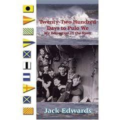 Twenty-two Hundred Days to Pulo We: My Education in the Navy