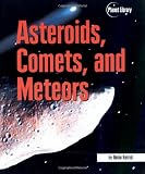 Asteroids, Comets, and Meteors (Planet Library)
