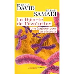 La th�orie de l'�volution : Une logique pour la biologie