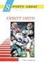 Sports Great Emmitt Smith (Sports Great Books)