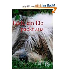 Eddi, ein Elo packt aus: Ich hei�e Eddi und bin ein Elo