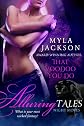 That Voodoo You Do (Alluring Tales: Night Moves)